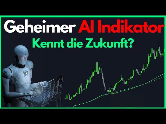 NEU Dieser AI Indikator Erkennt Jeden Trendwechsel? (90% Gewinnrate?)