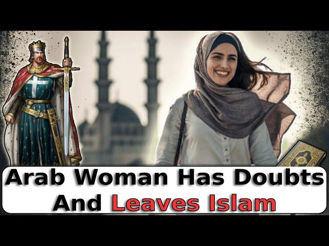 Arab Woman Leaves Islam After Conversation With Christian Prince - 2024