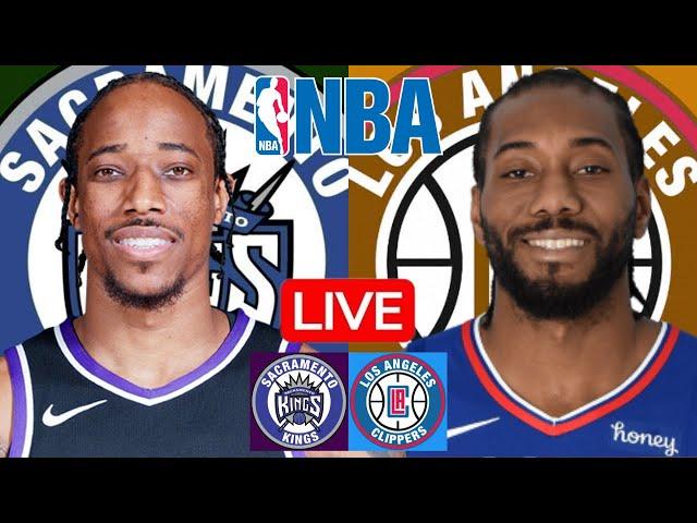 LIVE: SACRAMENTO KINGS vs LOS ANGELES CLIPPERS | NBA | PLAY BY PLAY | SCOREBOARD