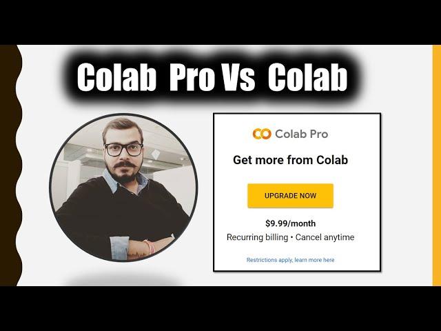 Google Colab Pro Vs Colab-Use Colab Pro If You Cannot Afford GPU