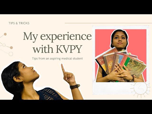 How I cleared KVPY (Aptitude and Interview) | Tips and tricks | My Experience