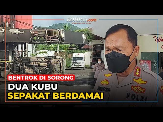 Polisi Sebut Tak Ada Bentrok Lanjutan di Sorong, Dua Kubu Sepakat Berdamai