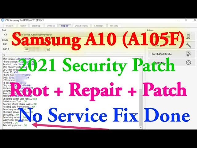 Samsung A10 U6, U7 imei Repair With Z3X | Samsung A105F U7 imei Repair Patch Done With Z3X