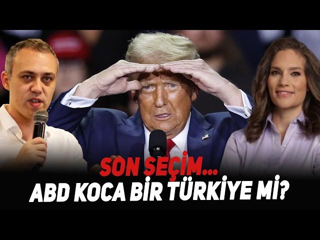 Son Seçim…ABD Koca Bir Türkiye mi?