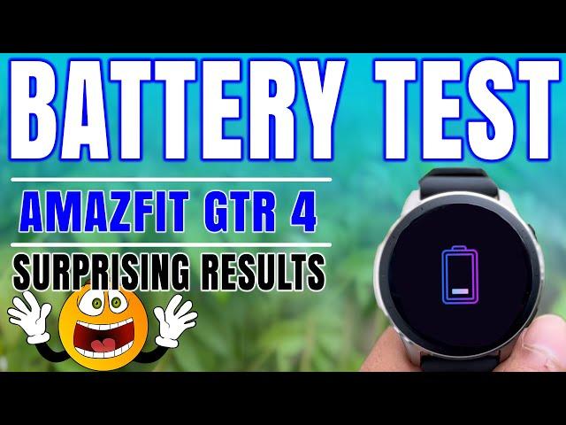 Amazfit GTR 4 Battery Life Test Smartwatch with best battery life?