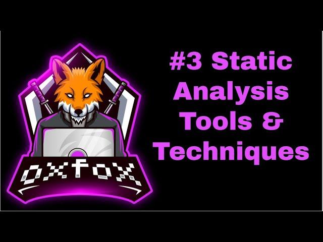 #3 Static Analysis Tools & Techniques