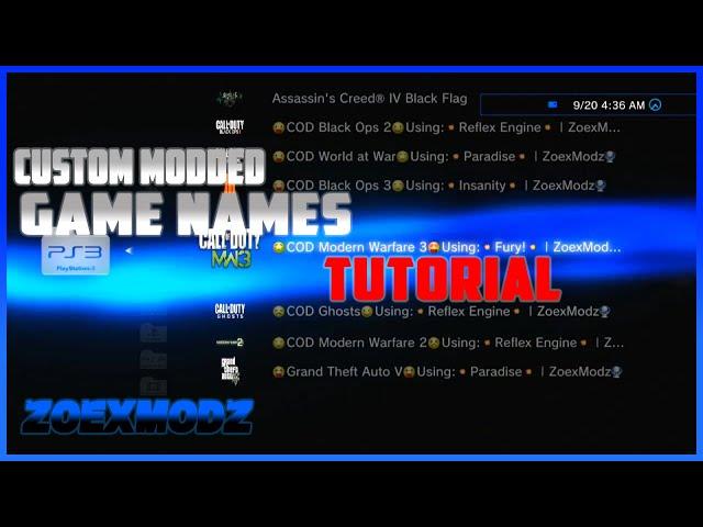 [TUT] MODDED GAME NAMES (ICONS) [PS3/CFW/HFW//HEN/CEX/DEX] | ZoexModz