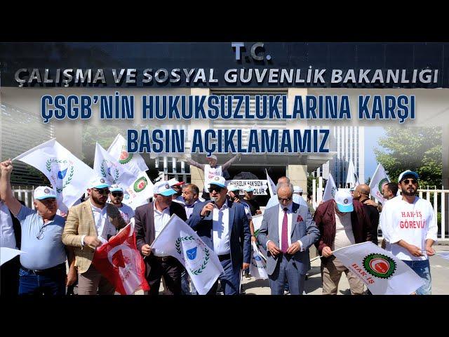 Çalışma ve Sosyal Güvenlik Bakanlığı'nın Hukuksuzluklarına Karşı Basın Açıklamamız