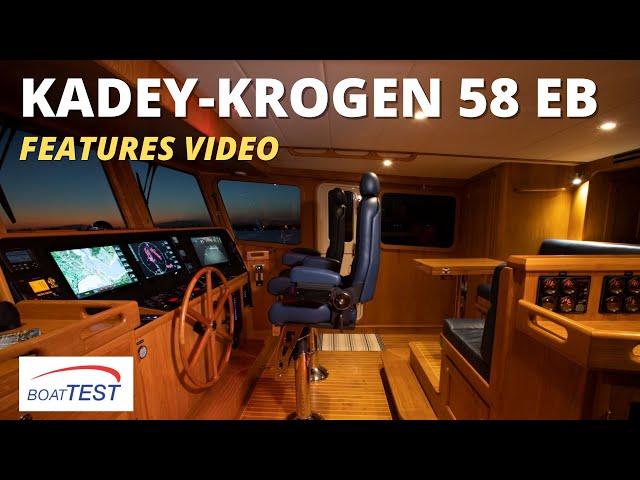 Kadey-Krogen 58 EB Features Video 2022 by BoatTEST.com