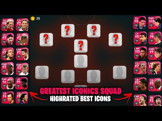 Highest Iconic Squad Building With All Greatest Iconics | Pes2021 Mobile"