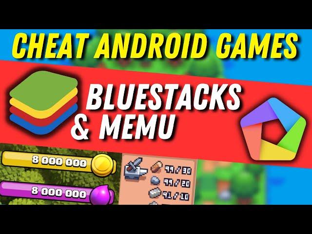 Using Cheat Engine For Android Emulators - Bluestacks & Memu