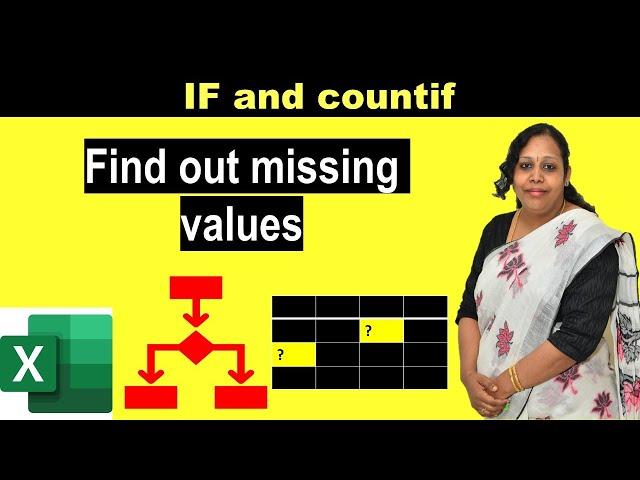 How to find missing values | How to find missing values using if and countif function