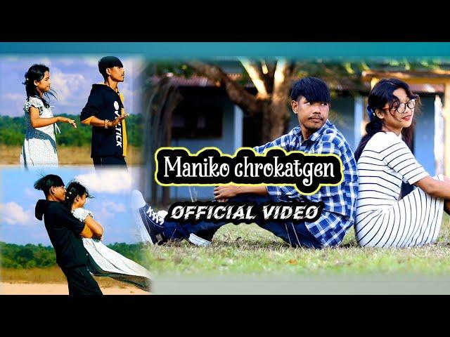 MANIKO Chrokatgen | Official video | CheSrang Sangma ft Silbera