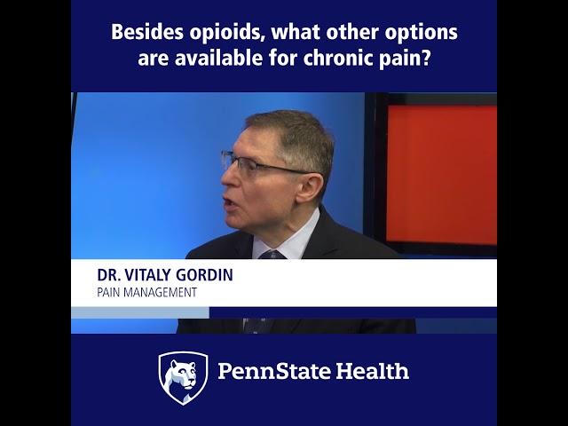 Chronic Pain Relief Options - Penn State Health 1D