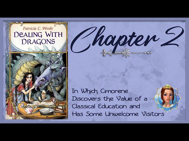 Dealing with Dragons | Read by Mnealia | Chapter 2