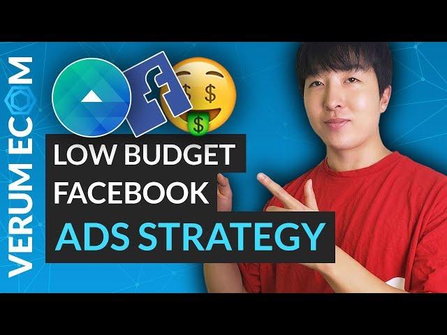 Best Low Budget Facebook Ad Strategy | Shopify Dropshipping 2021