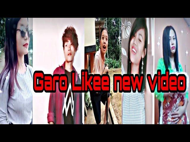 Garo new Likee Video