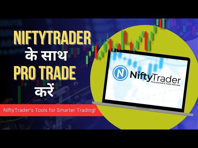 Unlock NiftyTrader.in Powerful Tools Every Trader Must Try