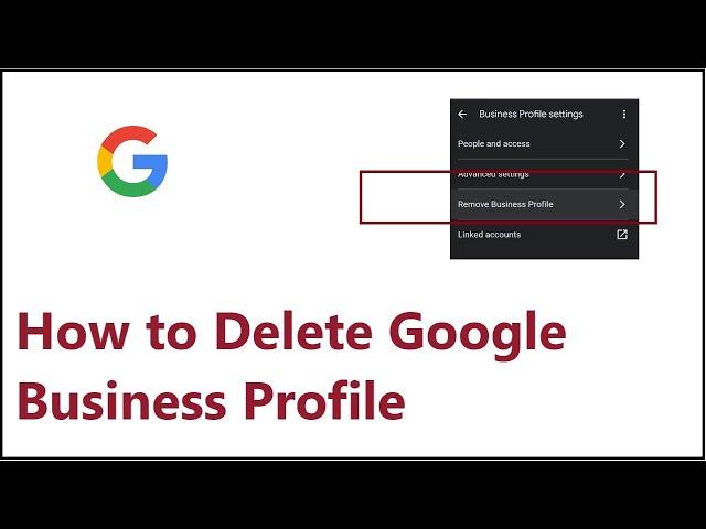 How to Delete Google Business Profile 2024