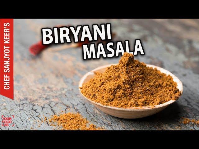 Biryani Masala by Chef Sanjyot Keer