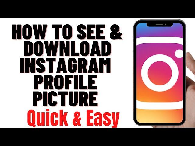 HOW TO SEE & DOWNLOAD INSTAGRAM PROFILE PICTURE ON PRIVATE ACCOUNT