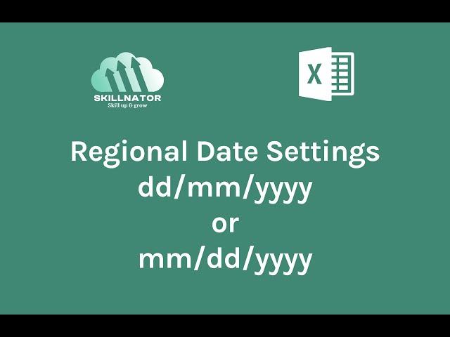 Configure excel regional date settings