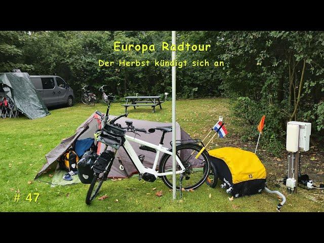 Europa Radtour Teil 47