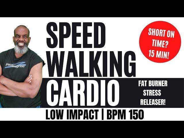 Short On Time? 15 Minute Speed Walking Low Impact Cardio | BPM 150 | Fat Burner | Home Workout!