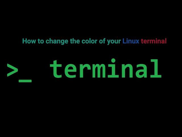 How To Make Terminal Colorful In Linux 2021