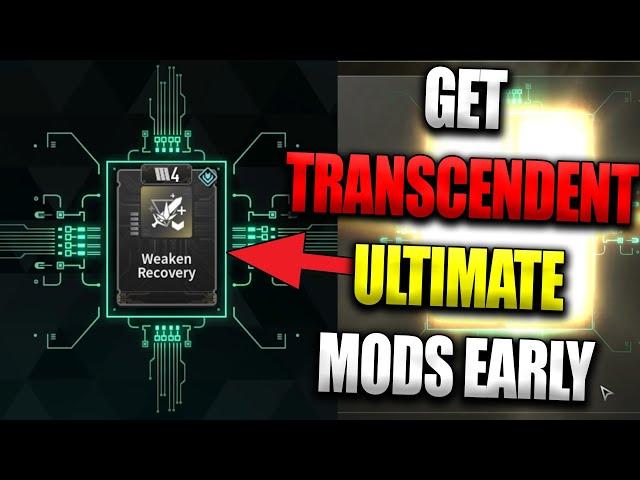 GET TRANSCENDENT MODS AND ULTIMATE MODS EARLY! The First Descendant Mod Combine Guide