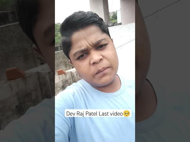 Devraj patel last video  RIP 🪦 #youtubeshorts #rip #dilseburalagtahai