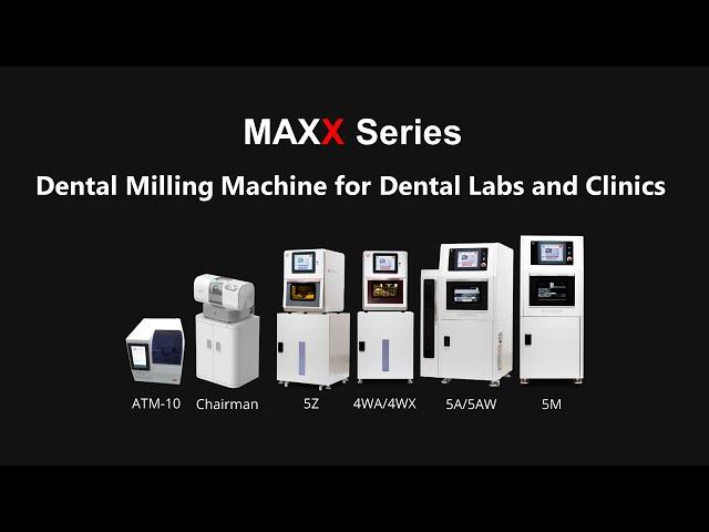 Dental Milling Machines | Dental Labs and Clinics | MAXX Series