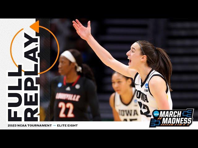 Iowa vs. Louisville - 2023 NCAA women’s Elite Eight | FULL REPLAY