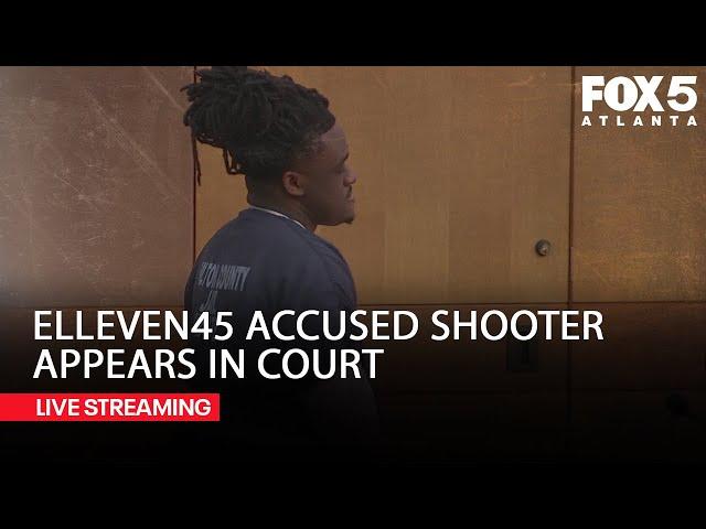 WATCH LIVE: Accused Elleven45 shooter appears in court | FOX 5 News