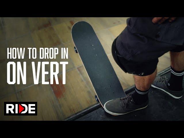 Tony Hawk Teaches How to Drop-In on Vert