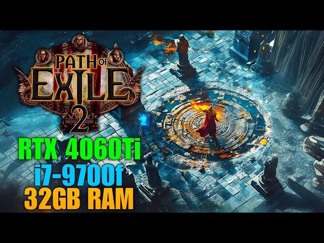 Path of Exile 2 on RTX 4060Ti | Max Settings | 1440p |