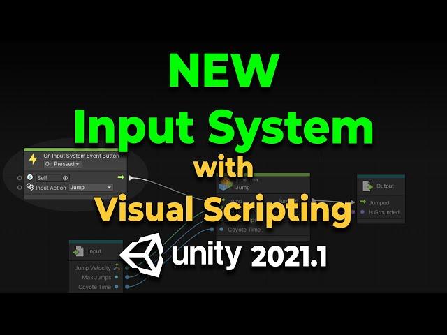 Unity 2021 Visual Scripting(Bolt) Using the New Input System Tutorial