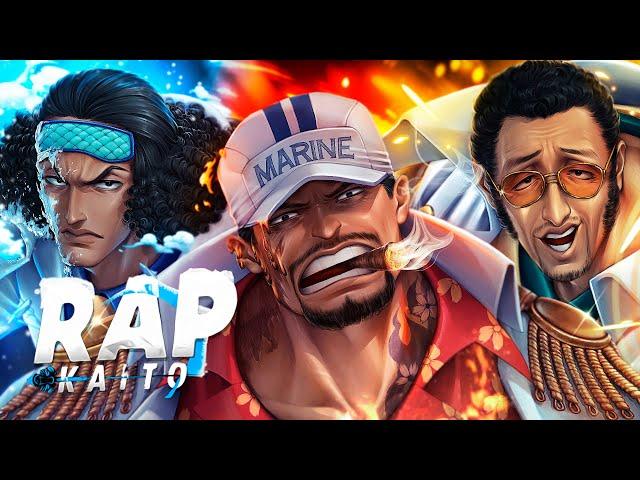 Faces da Justiça | Almirantes (One Piece) | Kaito Ft. @M4rkim @AniRap