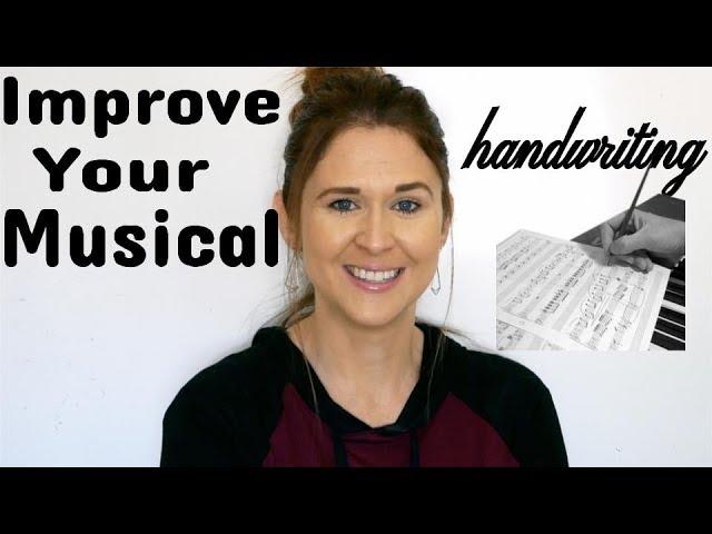 Improve Your Musical Handwriting