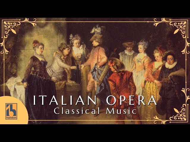 Italian Classical Music | Italian Opera