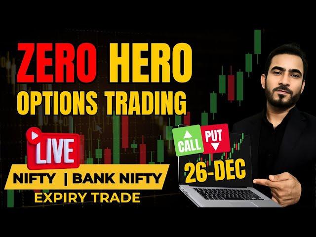 Live Trading Nifty Banknifty Options | Nifty Expiry Option Trade | 26-Dec | #livetrading