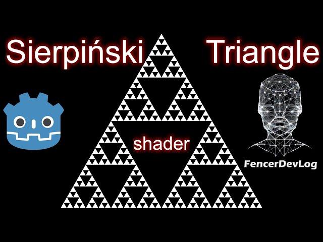 Godot 4: Sierpiński Triangle (shader tutorial)