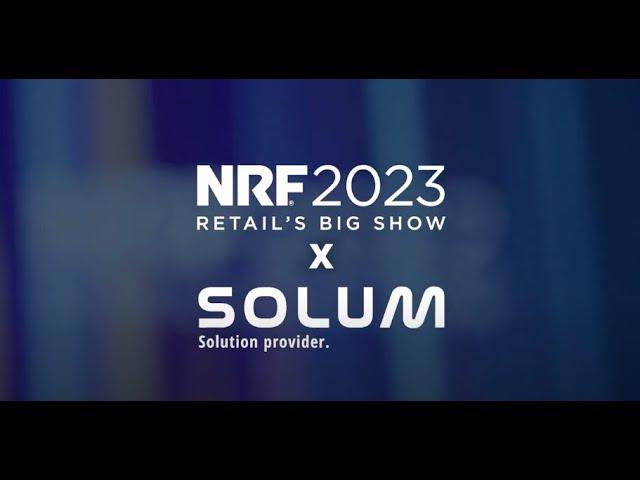 Events: Visit SOLUM at the National Retail Federation 2023 | SOLUM ESL