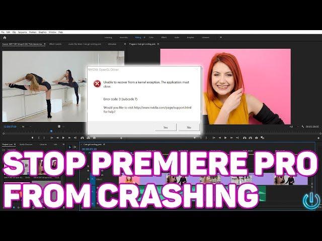 FIX Premiere Pro Crashing - NVIDIA OpenGL Error Code: 3