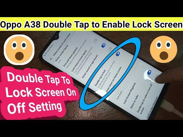 Oppo A38 Double tap screen on off Settings