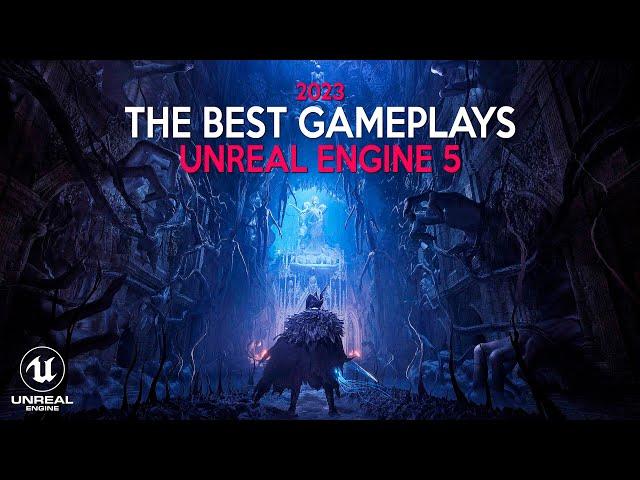 Best UNREAL ENGINE 5 Game Trailers of 2023 So Far | Gameplay is TOO REALISTIC!