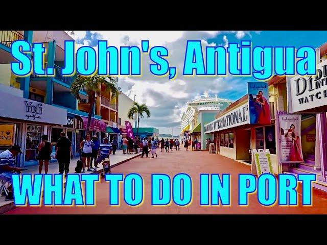 Walking in St. John's, Antigua - What to do on Your Day in Port