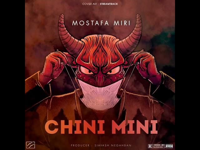 Chini Mini - Mostafa Miri (Official Music) چینی مینی - مصطفی میری