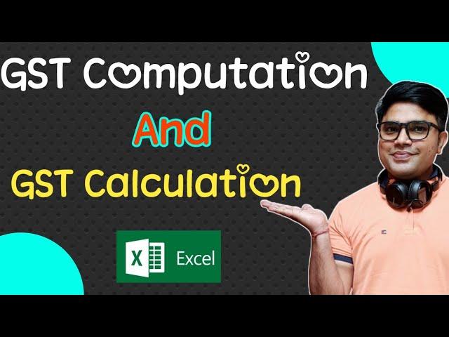 How To make Computation Of GST | How To Calculate GST | GST Calculation Formula In Excel