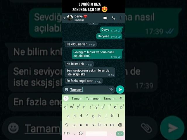 SEVDİGİM KIZA SONUNDA AÇILDIM  #shorts #tiktok